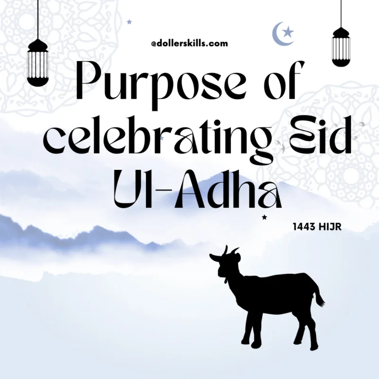 The Purpose Of Celebrating Eid UL -Adha